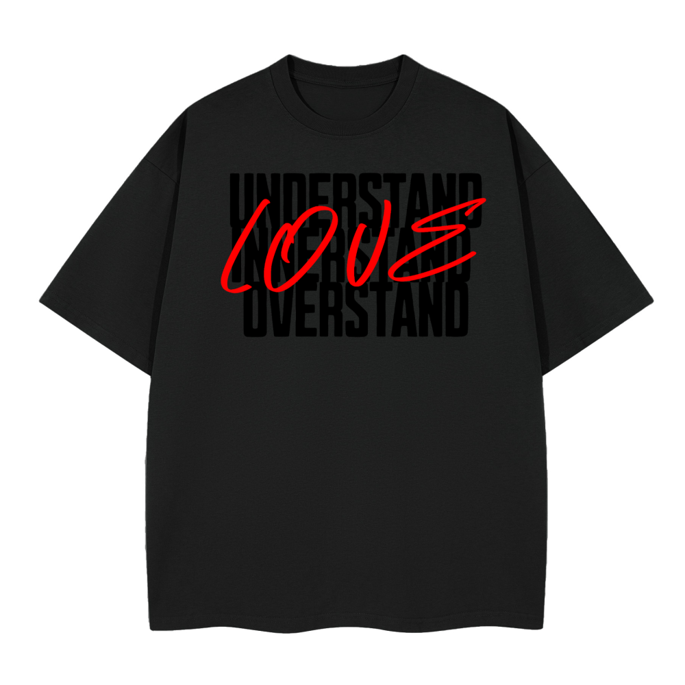 Understand Love TEE